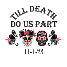 Till Death Do Us Part